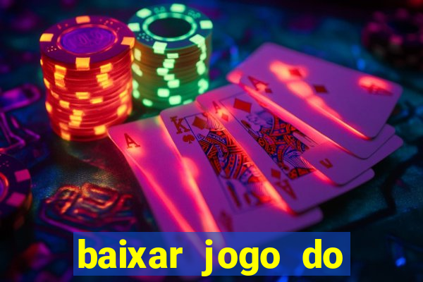 baixar jogo do tigre plataforma nova